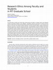 Research paper thumbnail of Research Ethics Among Graduate Faculty and Students