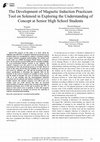 Research paper thumbnail of The Development of Magnetic Induction Practicum Tool on Solenoid in Exploring the Understandingof Concept at Senior High School Students