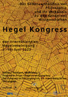 Research paper thumbnail of Talk: "Weltbegriff der Philosophie? Zur Frage der Wissenschaftlichkeit der Philosophie in Hegels Berliner System". Hegel Kongress of the Internationale Hegelvereinigung: "Das Selbstverständnis der Philosophie und ihr Verhältnis zu den (anderen) Wissenschaften" (Stuttgart, 7-10 June 2023)