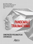 Research paper thumbnail of TRAUMA, DESTRUTIVIDADE E PANDEMIA: APONTAMENTOS PSICANALÍTICOS