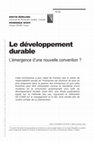 Research paper thumbnail of Le développement durable. L'émergence d'une nouvelle convention ?