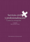 Research paper thumbnail of Servicio Civil y Profesionalización contra la corrupción