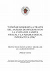 Research paper thumbnail of Enseñar Geografía a través del análisis de imágenes con la ayuda del campus virtual y la pizarra digital interactiva