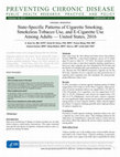 Research paper thumbnail of State-Specific Patterns of Cigarette Smoking, Smokeless Tobacco Use, and E-Cigarette Use Among Adults — United States, 2016