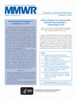 Research paper thumbnail of Tobacco Product Use and Cessation Indicators Among Adults — United States, 2018