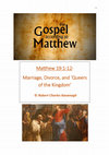 Research paper thumbnail of Matthew 19:1-12: Marriage, Divorce, and 'Queers of the Kingdom'