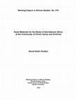 Research paper thumbnail of “Some Materials for the Study of Postcolonial Sub-Saharan Africa at the Community of Christ Library and Archives,” Working Papers in African Studies 276 (2023): 1-7.