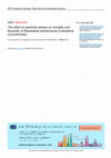 Research paper thumbnail of The effect of pesticide residue on mortality and fecundity of Elaeidobius kamerunicus (Coleoptera: Curculionidae)