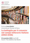 Research paper thumbnail of La battaglia per il romanzo nel campo letterario italiano (1902-1936) (2023)