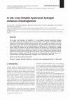 Research paper thumbnail of In situ cross-linkable hyaluronan hydrogel enhances chondrogenesis