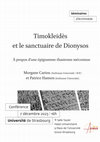 Research paper thumbnail of Timokleidès et le sanctuaire de Dionysos. À propos d'une épigramme thasienne méconnue.