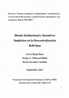 Research paper thumbnail of Diseño institucional e incentivos implicitos en la descentralización Boliviana (1994-2008) [Institutional design and implicit incentives in Bolivia's decentralization model (1994-2008)]