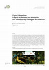 Research paper thumbnail of Digital Unrealities. Photo(Un)Realism and Alienation in Contemporary Postdigital Architecture