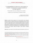 Research paper thumbnail of La inembargabilidad de los bienes de los cultos religiosos en Colombia. Una aproximación a la proporcionalidad de un privilegio legislativo