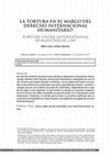 Research paper thumbnail of La Tortura en El Marco Del Derecho Internacional Humanitario