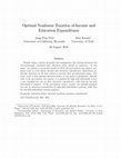 Research paper thumbnail of Optimal Nonlinear Taxation of Income and Education Expenditures