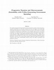 Research paper thumbnail of Progressive Taxation and Macroeconomic (In)stability with Utility-Generating Government Spending