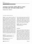 Research paper thumbnail of Asymmetric cross-market volatility spillovers: evidence from Indian equity and foreign exchange markets