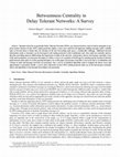 Research paper thumbnail of Betweenness centrality in Delay Tolerant Networks: A survey