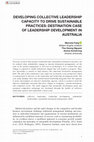 Research paper thumbnail of Developing Collective Leadership Capacity to Drive Sustainable Practices: Destination Case of Leadership Development in Australia