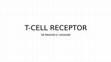 Research paper thumbnail of T-CELL RECEPTOR