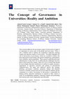 Research paper thumbnail of The Concept of Governance in Universities: Reality and Ambition