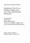 Research paper thumbnail of The EU as a children's rights actor : law, policy and structural dimensions