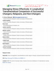 Research paper thumbnail of Managing Stress Effectively: A Longitudinal Transtheoretical Comparison of Successful Changers, Relapsers, and Non-Changers