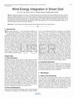 Research paper thumbnail of Wind Energy Integration in Smart Grid