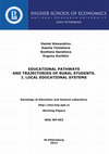 Research paper thumbnail of Educational Pathways and Trajectories of Rural Students. I. Local Educational Systems