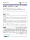 Research paper thumbnail of Bleeding disorders in the tribe: result of consanguineous in breeding