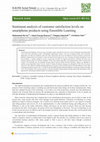 Research paper thumbnail of Sentiment analysis of customer satisfaction levels on smartphone products using Ensemble Learning