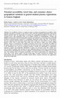 Research paper thumbnail of Potential Accessibility, Travel Time, and Consumer Choice: Geographical Variations in General Medical Practice Registrations in Eastern England