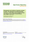 Research paper thumbnail of Disintegration and Resilience of Agrarian Societies in Africa – The Importance of Social and Genetic Resources: A Case Study on the Reception of Urban War Refugees in the South of Guinea-Bissau