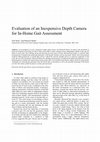 Research paper thumbnail of Evaluation of an inexpensive depth camera for in-home gait assessment