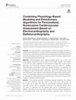 Research paper thumbnail of Combining Physiology-Based Modeling and Evolutionary Algorithms for Personalized, Noninvasive Cardiovascular Assessment Based on Electrocardiography and Ballistocardiography