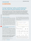 Research paper thumbnail of Corning® Synthemax™ Surface: a tool for feeder-free, xeno-free culture of human embryonic stem cells