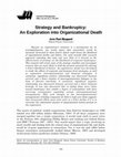 Research paper thumbnail of Strategy and bankruptcy: An exploration into organizational death