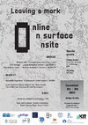 Research paper thumbnail of Leaving a mark: online, on surface, onsite, December 8th - 9th 2023, Karlsruher Institut für Technologie, Fakultät Architektur, Grüne Grotte