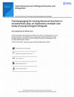 Research paper thumbnail of Translanguaging for varying discourse functions in sociodramatic play: an exploratory multiple case study of young emergent bilinguals