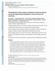 Research paper thumbnail of The glutathione redox system is essential to prevent ferroptosis caused by impaired lipid metabolism in clear cell renal cell carcinoma