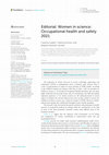 Research paper thumbnail of Editorial: Women in science: Occupational health and safety 2021