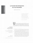 Research paper thumbnail of La incursión del Antropoceno en el sur del planeta