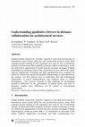 Research paper thumbnail of Understanding qualitative drivers in distance collaboration for architectural services