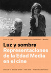 Research paper thumbnail of Luz y sombra. Representaciones de la Edad Media en el cine