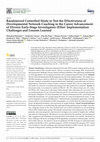 Research paper thumbnail of Randomized Controlled Study to Test the Effectiveness of Developmental Network Coaching in the Career Advancement of Diverse Early-Stage Investigators (ESIs): Implementation Challenges and Lessons Learned