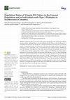 Research paper thumbnail of Population Status of Vitamin B12 Values in the General Population and in Individuals with Type 2 Diabetes, in Southwestern Colombia