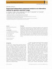 Research paper thumbnail of Supervised independent component analysis as an alternative method for genomic selection in pigs