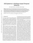 Research paper thumbnail of SIS Epidemics in Multilayer-based Temporal Networks