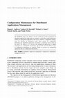 Research paper thumbnail of Configuration maintenance for distributed applications management